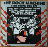 The Rock Machine Still Turns You On UK first press lp vinyl