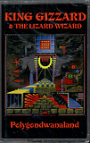 King Gizzard & The Lizard Wizard – Polygondwanaland