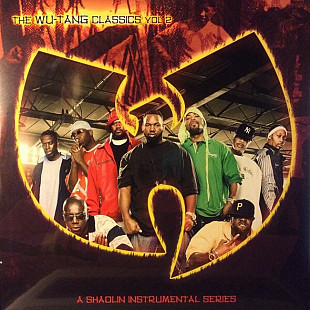 Wu-Tang Clan – The Wu-Tang Classics Vol 2 (A Shaolin Instrumental Series) (LP, Compilation, Vinyl)