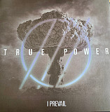 I Prevail – True Power