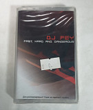 DJ FEY Fast, Hard And Dangerous MC cassette drum n bass