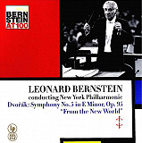 Leonard Bernstein Conducting New York Philharmonic - Dvořák – Symphony No. 5 In E Minor, Op. 95 "Fro