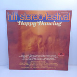 Various – Hifi-Stereo Festival - Happy Dancing LP 12" (Прайс 43166)