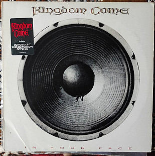 Kingdom Come – In Your Face