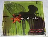 EUPHORIA Beautiful My Child CD US