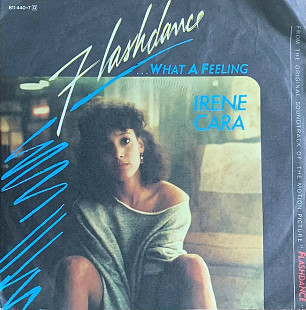 Irene Cara – «Flashdance... What A Feeling» 7", 45 RPM, Single, Stereo