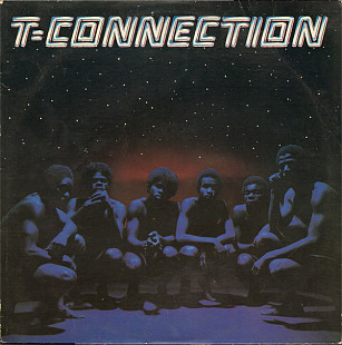 T-Connection ‎– T-Connection (made in USA)