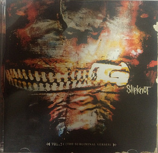 Slipknot – Vol. 3: (The Subliminal Verses)