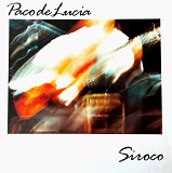 Paco De Lucia – Siroco