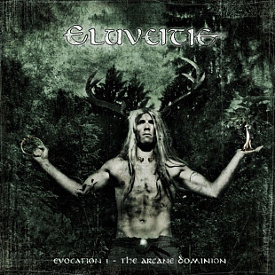 Eluveitie – Evocation I (The Arcane Dominion)