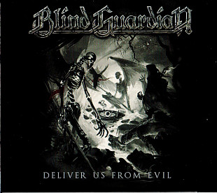 Blind Guardian – Deliver Us From Evil