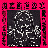 Scrawl – Bloodsucker ( USA ) Indie Rock