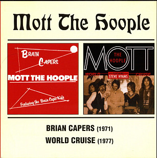 Mott The Hoople – Brian Capers / World Cruise