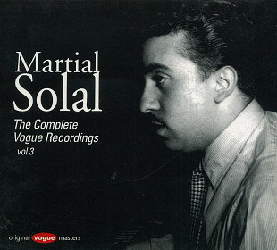 Martial Solal ‎– The Complete Vogue Recordings Vol 3 ( EU ) Digipack JAZZ