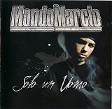 Mondo Marcio 2006 Solo Un Uomo (Rap Hip-Hop) [IT]