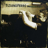 Tiziano Ferro 2006 Nadie Está Solo [US]