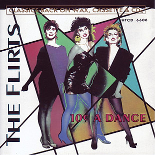 The Flirts 1982 10¢ A Dance (Disco) [USA]