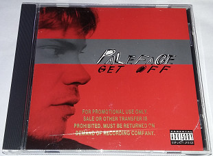 PALEFACE Get Off CD US