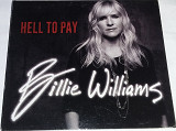 BILLIE WILLIAMS Hell To Pay CD US