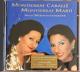 Montserrat Caballé, Montserrat Marti – «Unsere Weihnachtslieder»