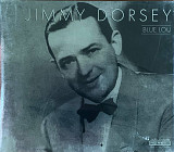 Jimmy Dorsey – «Blue Lou»