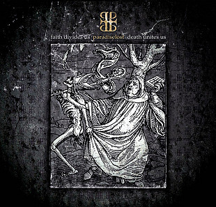 PARADISE LOST "Faith Divides Us - Death Unites us" LP
