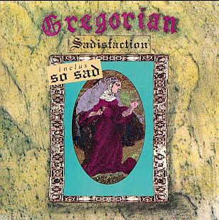 Gregorian. Sadisfaction. 1991.