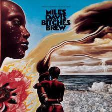 Miles davis.bitches brew