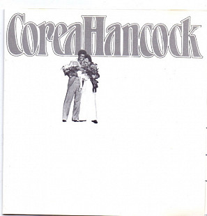 Corea* / Hancock* – An Evening With Chick Corea And Herbie Hancock