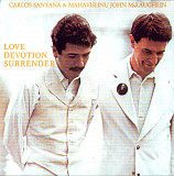 Carlos Santana / Mahavishnu John McLaughlin* – Love Devotion Surrender