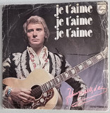 Single Johnny Hallyday "Je t'aime, je t'aime, je t'aime"/"Danger d'amour", France, 1974 год