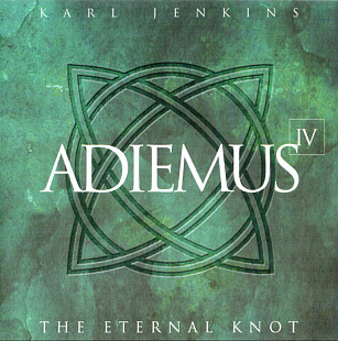 Adiemus 4. The Eternal Knot. 2000.