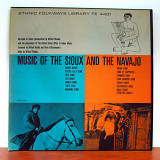 Sioux / Navajo – Music Of The Sioux And The Navajo