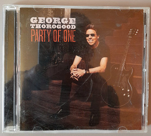 George Thorogood "Party Of One". 50гр.