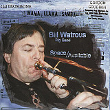 Bill Watrous Big Band – Space Available ( USA )