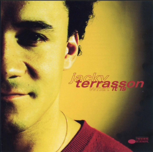 Jacky Terrasson – What It Is ( EU Blue Note – 7243 4 98756 2 3 ) JAZZ