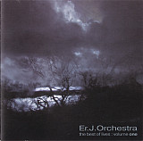 Er. J. Orchestra ‎– The Best Of Lives: Volume One гурт з Києва (Україна).