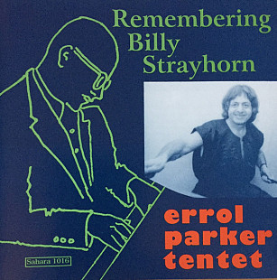 Errol Parker Tentet – Remembering Billy Strayhorn ( USA )