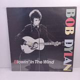 Bob Dylan – Blowin' In The Wind LP 12" (Прайс 43232)