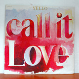 Yello - Call It Love (12", EP, 45 RPM)