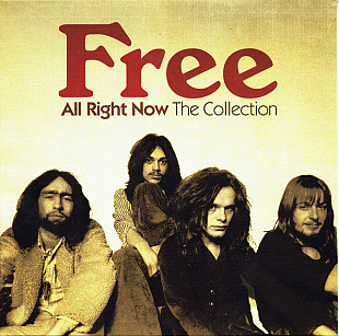 Free – All Right Now (The Collection)