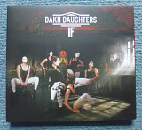 Dakh Daughters "If" 2017