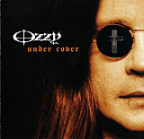 Ozzy Osbourne – Under Cover ( Sony BMG Music Entertainment – 82876 77986 2 ) ( MFG Ukraine )