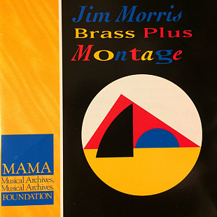 Jim Morris Brass Plus – Montage ( USA ) JAZZ