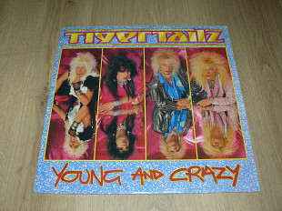 Tigertailz – Young And Crazy (1987, UK)