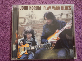 CD John Norum - Play yard blues - 2010
