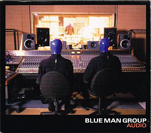 Blue Man Group – Audio ( USA ) Digipak