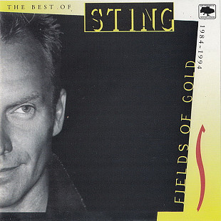 Sting – Fields Of Gold: The Best Of Sting 1984 - 1994