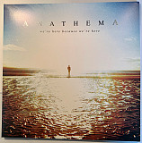 Anathema – We're Here Because We're Here