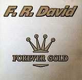 F.R. David – Forever Gold